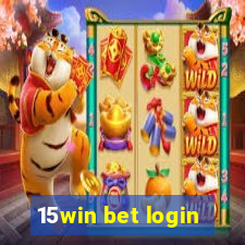 15win bet login